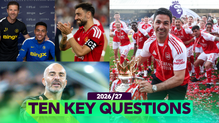 Ten KEY questions for the 2026/27 Premier League season