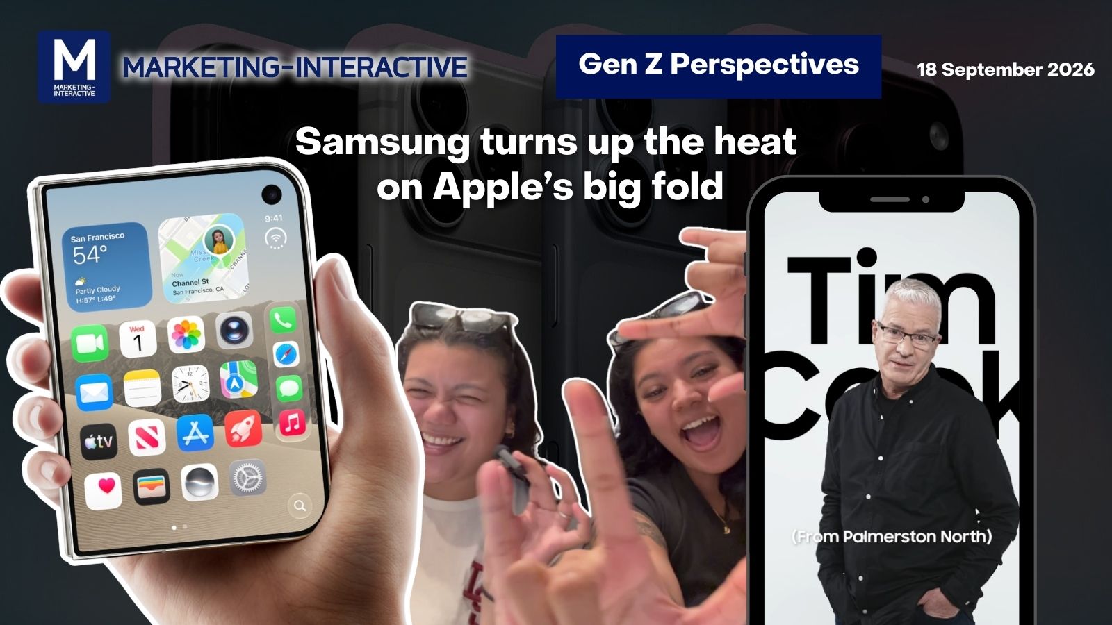 Gen Z perspectives: Samsung turns up the heat on Apple's big fold - Marketing-Interactive